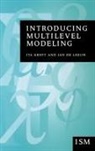 Jan de Leeuw, Ita G G Kreft, Ita G. G. Kreft, Ita G. G. Leeuw Kreft, Jan De Leeuw - Introducing Multilevel Modeling