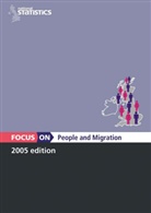 NA NA, Office For National Statistics, For Nati Office for National Statistics - Focus On: Focus on People and Migration
