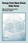 Office of Technology Assessment, Of Tech Office of Technology Assessment - Energy from Open Ocean Kelp Farms