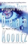Dean Koontz, Dean R. Koontz - Dragon Tears