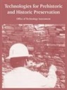 Office of Technology Assessment, Of Tech Office of Technology Assessment - Technologies for Prehistoric and Historic Preservation