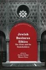 Aaron Levine, Aaron Pava Levine, Moses L. Pava, Moses L. Levine Pava, Aaron Levine, Moses Pava... - Jewish Business Ethics