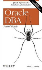 David C. Kreines, David Kreines, David A. Kreines, David C Kreines, David C. Kreines, Kreines David C. - Oracle DBA Pocket Guide