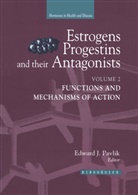 Edward J. Pavlik - Estrogens, Progestins and Their Antagonists