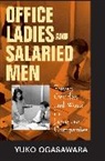 Yuko Ogasawara, Ogasawara Yuko - Office Ladies and Salaried Men