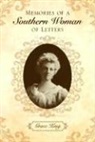 Grace King, Grace Elizabeth King - Memories of a Southern Woman of Letters