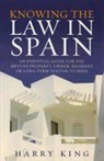 Harry King - Knowing the Law in Spain