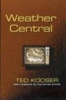 Ted Kooser - Weather Central
