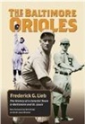 Fred Lieb, Frederick G. Lieb, Frederick G. Peterson Lieb, Richard Peterson - Baltimore Orioles