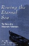 Oiwa Keibo, Masato Ogata, Keibo Oiwa, Keibo Ogata Oiwa, Karen Colligan-Taylor, Ogata Masato... - Rowing the Eternal Sea
