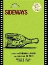 Alexander Payne, Alexander/ Taylor Payne, Jim Taylor - Sideways