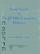 Laura Lieber, Laura Suzanne Lieber, Laura Suzanne Lieber - Study Guide to the JPS Bible Commentary