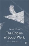 Jo Campling, Malcolm Payne, Payne Malcolm, J Campling, Jo Campling - The Origins of Social Work