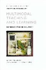 Charal, Tsatsarelis Charalampos, Charalampos Tsatsarelis, Carey Jewitt, Jewitt Carey, Gunther Kress... - Multimodal Teaching and Learning