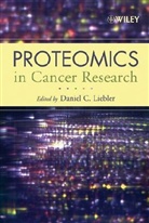 Daniel C. Lieber, Daniel C. Liebler, Lieble, Liebler, Daniel C. Liebler, Liotta... - Proteomics in Cancer Research