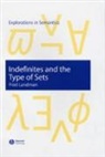 Landman, Fred Landman, Fred (Tel Aviv University) Landman - Indefinites and the Type of Sets