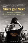 Melissa King - She's Got Next