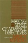 Nancy M. P. King, Nancy M.P. King, Nancy M. P. King - Making Sense of Advance Directives