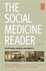 Jonathan Churchill Oberlander, Ronald P Strauss, Ronald P. Strauss, Larry Churchill, Larry R Churchill, Larry R. Churchill... - Social Medicine Reader, Second Edition