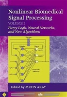 M Akay, Metin Akay, Metin (Dartmouth College Akay, PC&amp;&amp;&amp;&amp;, Meti Akay, Metin Akay... - Nonlinear Biomedical Signal Processing, Volume 1