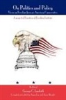 George C. Landrith, Aaron Lee, Jason Wright - On Politics and Policy
