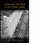 Richard Schein, Richard (University of Kentucky Schein, Richard H. Schein, Richard Schein, Richard H. Schein - Landscape and Race in the United States