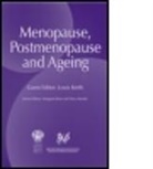 L. G. Keith, Tony Mander, David W. Purdie, David W. Rees Purdie, Margaret Rees, Margaret Mander Rees... - Menopause, Post-Menopause and Ageing