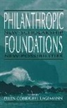 Edited by Ellen Condliffe Lagemann, Ellen Lagemann, Ellen Condliffe Lagemann - Philanthropic Foundations