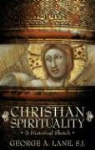 George Lane, George A. Lane - Christian Spirituality