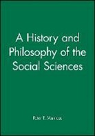 Peter T. Manicas, Peter T. (University of Hawaii) Manicas, Pt Manicas, Manicas Peter T. - History and Philosophy of the Social Sciences