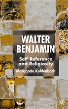 M Kohlenbach, M. Kohlenbach, Margarete Kohlenbach, KOHLENBACH MARGARETE - Walter Benjamin