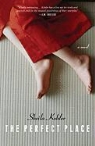 Sheila Kohler - The Perfect Place