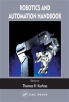 Thomas R. Kurfess, Thomas R. (Clemson University Kurfess, KURFESS THOMAS R, Thomas R. Kurfess, Thomas R. (Clemson University Kurfess, Kurfess Thomas R. - Robotics and Automation Handbook