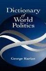George Kurian, George T. Kurian, George Thomas Kurian - Dictionary of World Politics