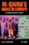 Evan F Kohlmann, Evan F. Kohlmann, Kohlmann Evan F. - Al-Qaida's Jihad in Europe