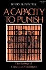 Henry E. Pontell, Henry N Pontell, Henry N. Pontell - The Capacity to Punish
