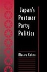 Masaru Kohmo, Masaru Kohno, Kohno Masaru - Japan''s Postwar Party Politics