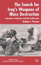 G. Pearson, Graham S Pearson, Graham S. Pearson - Search for Iraq''s Weapons of Mass Destruction