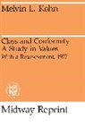 Melvin Kohn, Melvin L. Kohn - Class and Conformity