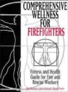 John Hayford, Hayford J, Hayford J., Pearson, J Pearson, Jon Pearson... - Comprehensive Wellness for Firefighters