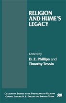 D. Z. Tessin Phillips, D.z. Tessin Phillips, Dewi Zephaniah Phillips, Professor D. Z. Tessin Phillips, Timothy Tessin, D Z Phillips... - Cspr;religion and Hume''s Legacy