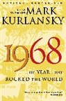 Mark Kurlansky - 1968