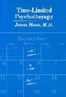 Mann, James Mann, James Mann M.D. - Time-Limited Psychotherapy