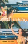 Orvar Lafgren, Orvar Le?fgren, Orvar Loefgren, Orvar Lofgren, Orvar Löfgren - On Holiday