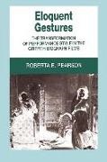 Roberta Pearson, Roberta E. Pearson - Eloquent Gestures The Transformation of Performance Style in the Griffith Biograph Films