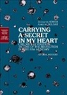 K&amp;, Zsuzsanna K&amp;337;rösi, Zsuzsanna Koroesi, Zsuzsanna (Research Fellow Koroesi, Zsuzsanna Molnar Koroesi, Zsuzsanna Korosi... - Carrying a Secret in My Heart