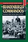 Franz Kurowski - Brandenburger Commandos