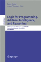 Fran Baader, Franz Baader, Voronkov, Voronkov, Andrei Voronkov - Logic for Programming, Artificial Intelligence, and Reasoning