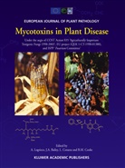Joh A Bailey, John A Bailey, John A. Bailey, B. M. Cooke, B.M. Cooke, L. Corazza... - Mycotoxins in Plant Disease