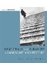 N Kirkwood, Niall Kirkwood, Niall (Harvard Graduate School of Design Kirkwood, Kirkwood Niall - Weathering and Durability in Landscape Architecture